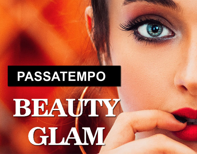 Passatempo Beauty/Glam