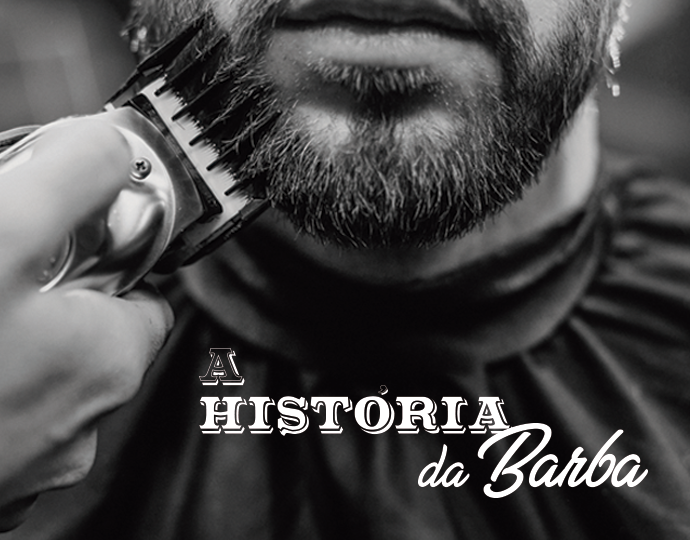 A História da Barba